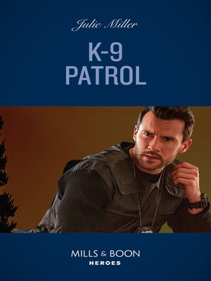 cover image of K-9 Patrol
